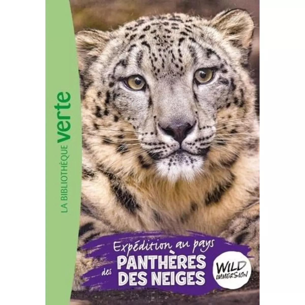  WILD IMMERSION TOME 17 : EXPEDITION AU PAYS DES PANTHERES DES NEIGES, Ruter Pascal