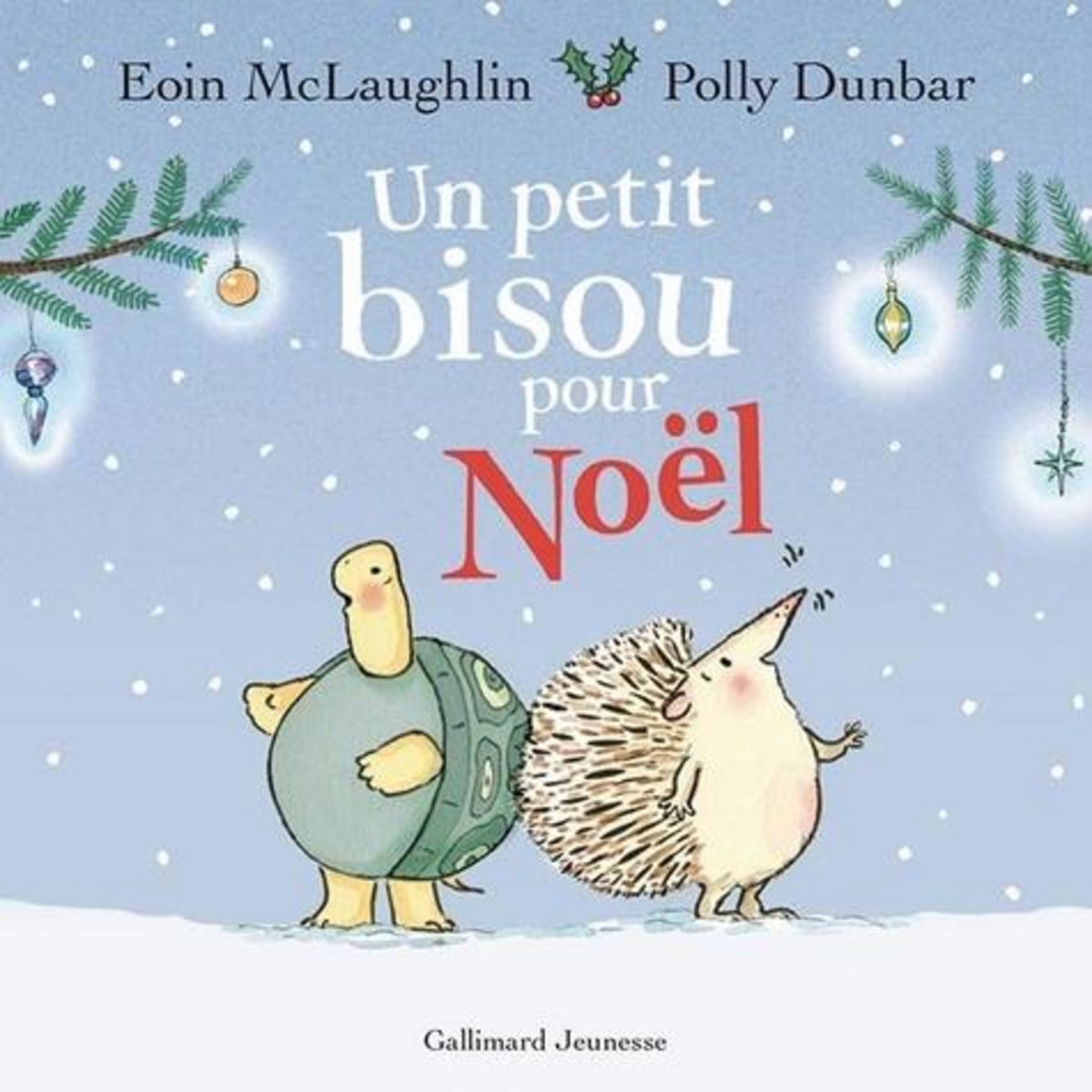 UN PETIT BISOU POUR NOEL, McLaughlin Eoin