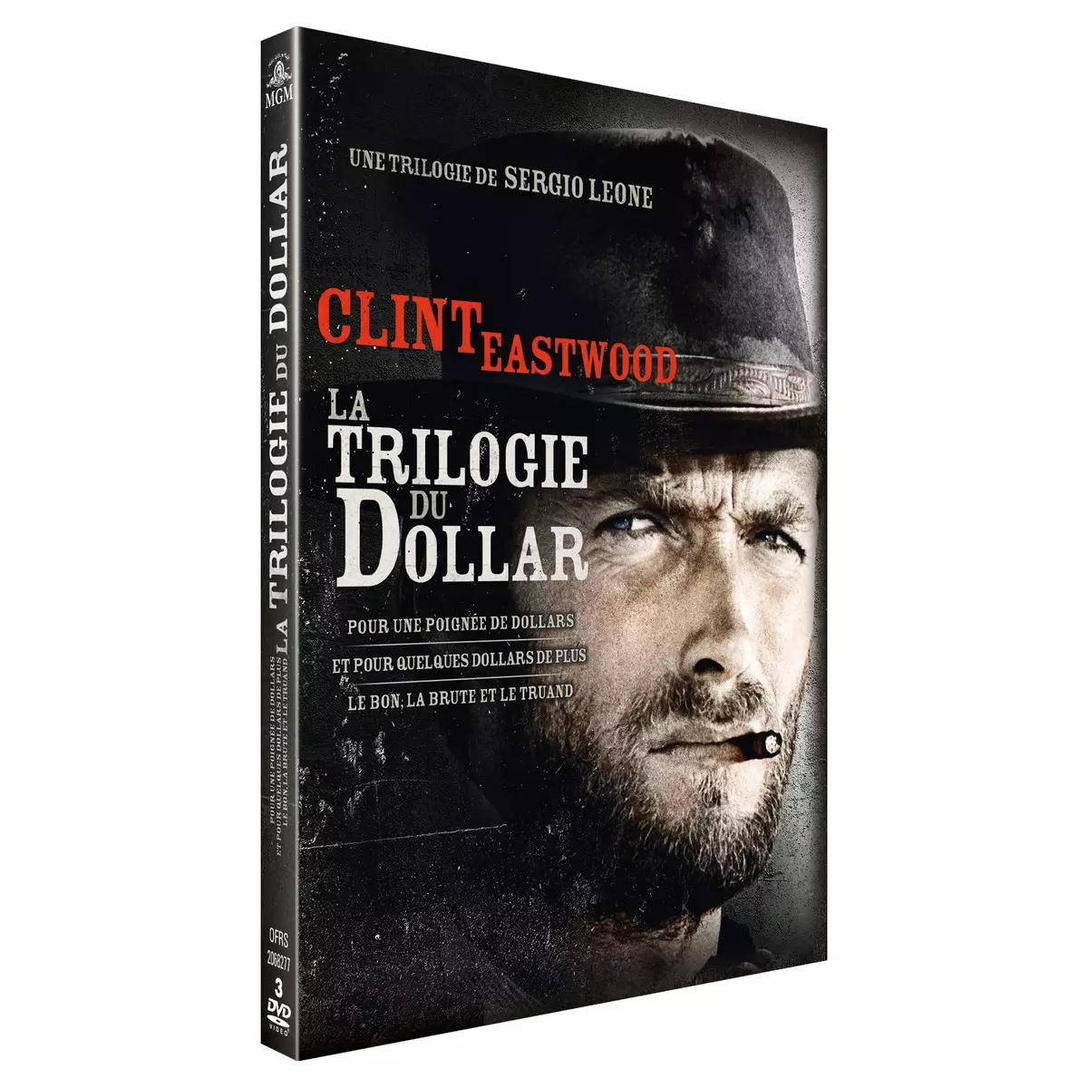 Sergio Leone : La trilogie du dollar : Pour une poignée de dollars + Et pour quelques dollars de plus + Le bon, la brute et le truand