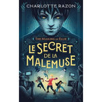 THE MAKING OF ELLIE : LE SECRET DE LA MALEMUSE, Razon Charlotte