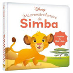 MA PREMIERE HISTOIRE DE SIMBA. L'HISTOIRE DU ROI LION, Disney