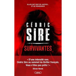 SURVIVANTES, Sire Cédric
