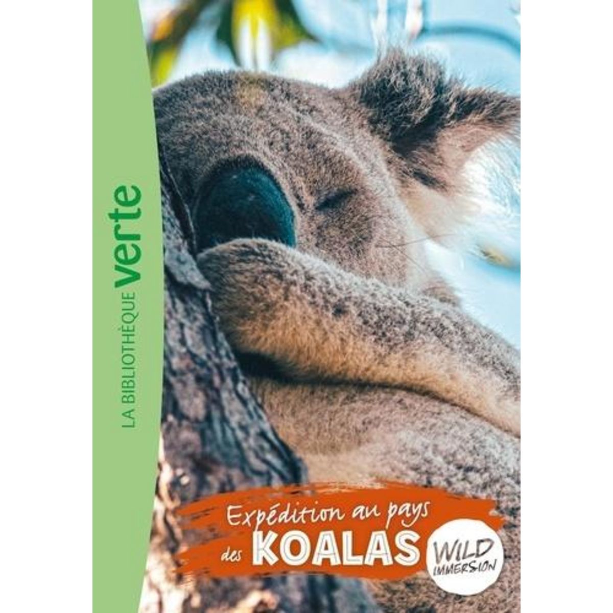 WILD IMMERSION TOME 12 : EXPEDITION AU PAYS DES KOALAS, Ruter Pascal