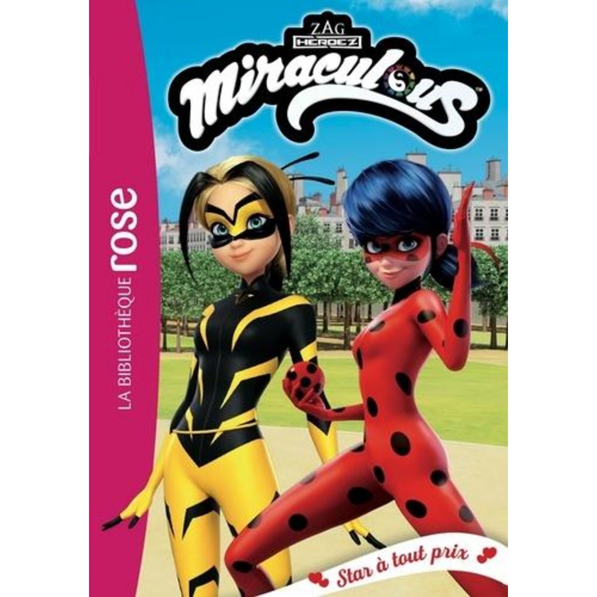 MIRACULOUS TOME 40 : STAR A TOUT PRIX, Kalengula Catherine