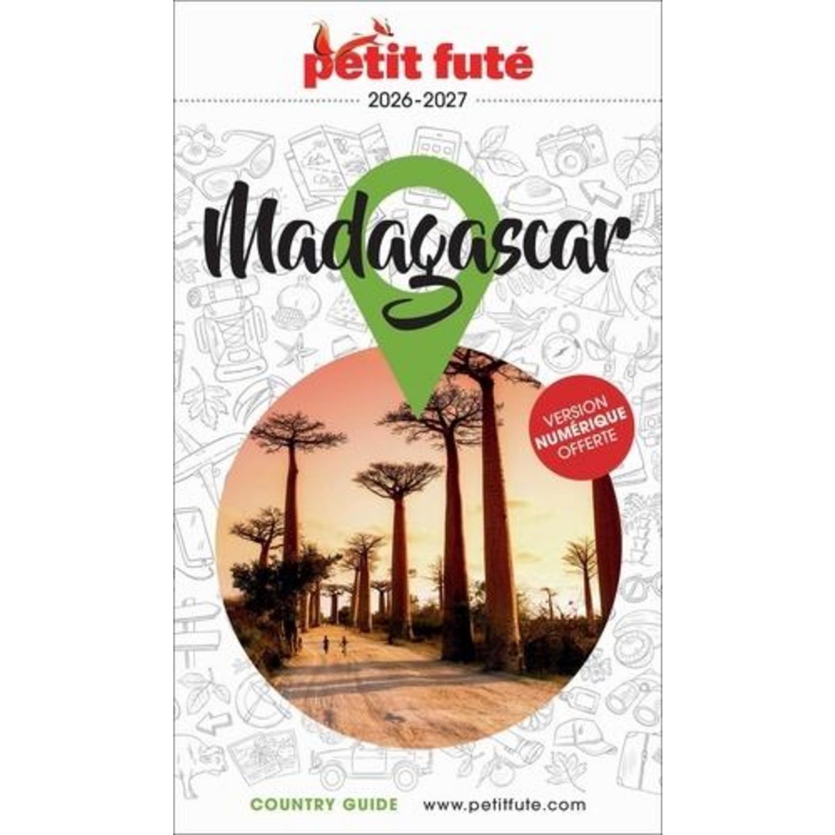 PETIT FUTE MADAGASCAR. EDITION 2026-2027, Petit Futé