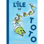 L'ILE DE TOTO, Vaillant Tom
