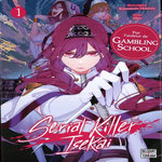 SERIAL KILLER ISEKAI TOME 1 , Kawamoto Homura