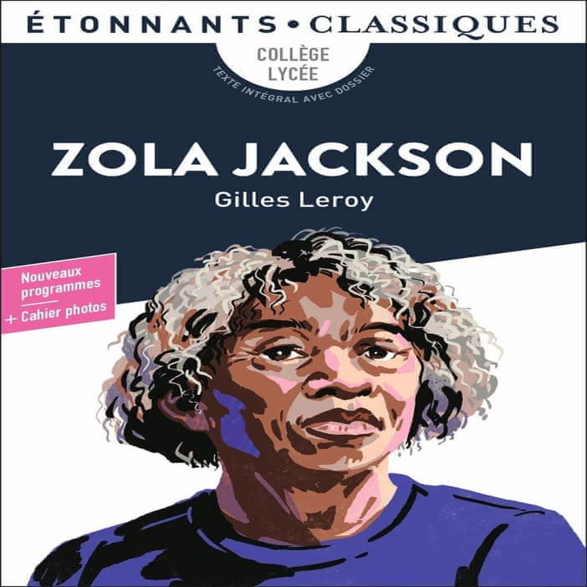 ZOLA JACKSON, Leroy Gilles