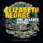 UNE SI LENTE AGONIE, George Elizabeth