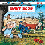 LES TUNIQUES BLEUES TOME 24 : BABY BLUE, Cauvin Raoul
