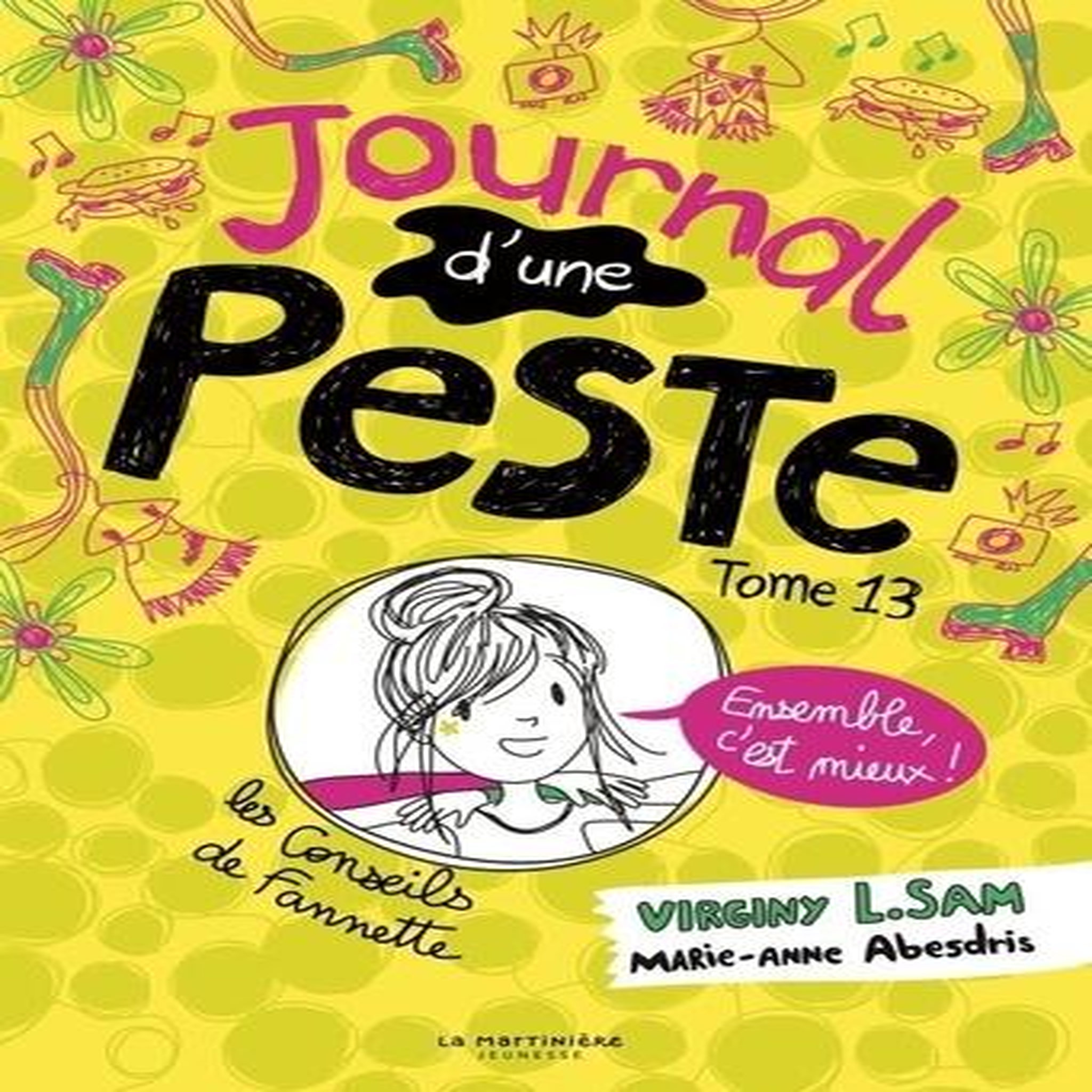 LE JOURNAL D'UNE PESTE TOME 13 : ENSEMBLE, C'EST MIEUX !, Sam Virginy L.