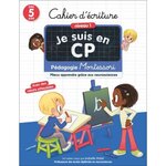 CAHIER D'ECRITURE CP NIVEAU 1. METHODE MONTESSORI, Malet Isabelle