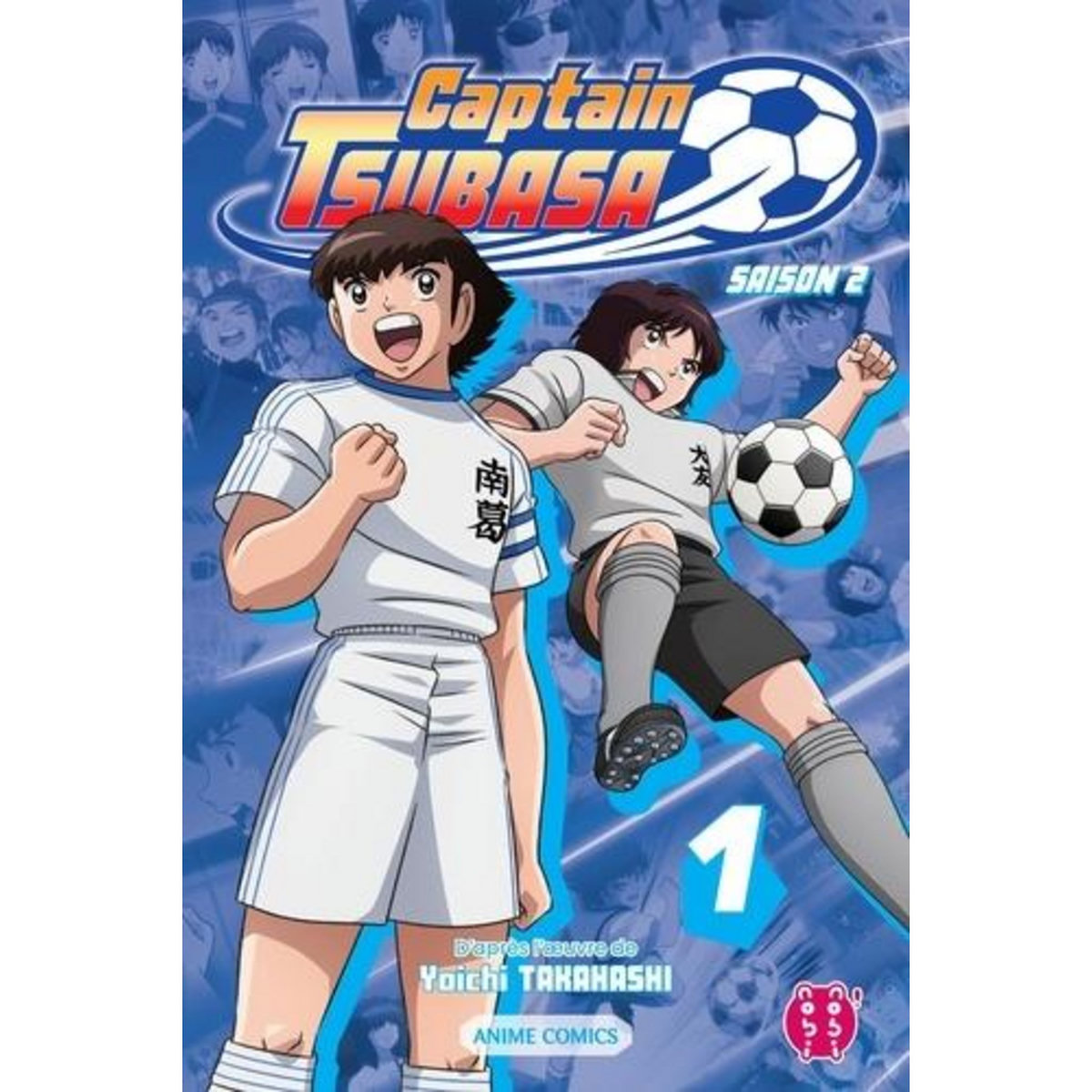 CAPTAIN TSUBASA SAISON 2 TOME 1 , Cadic Tim