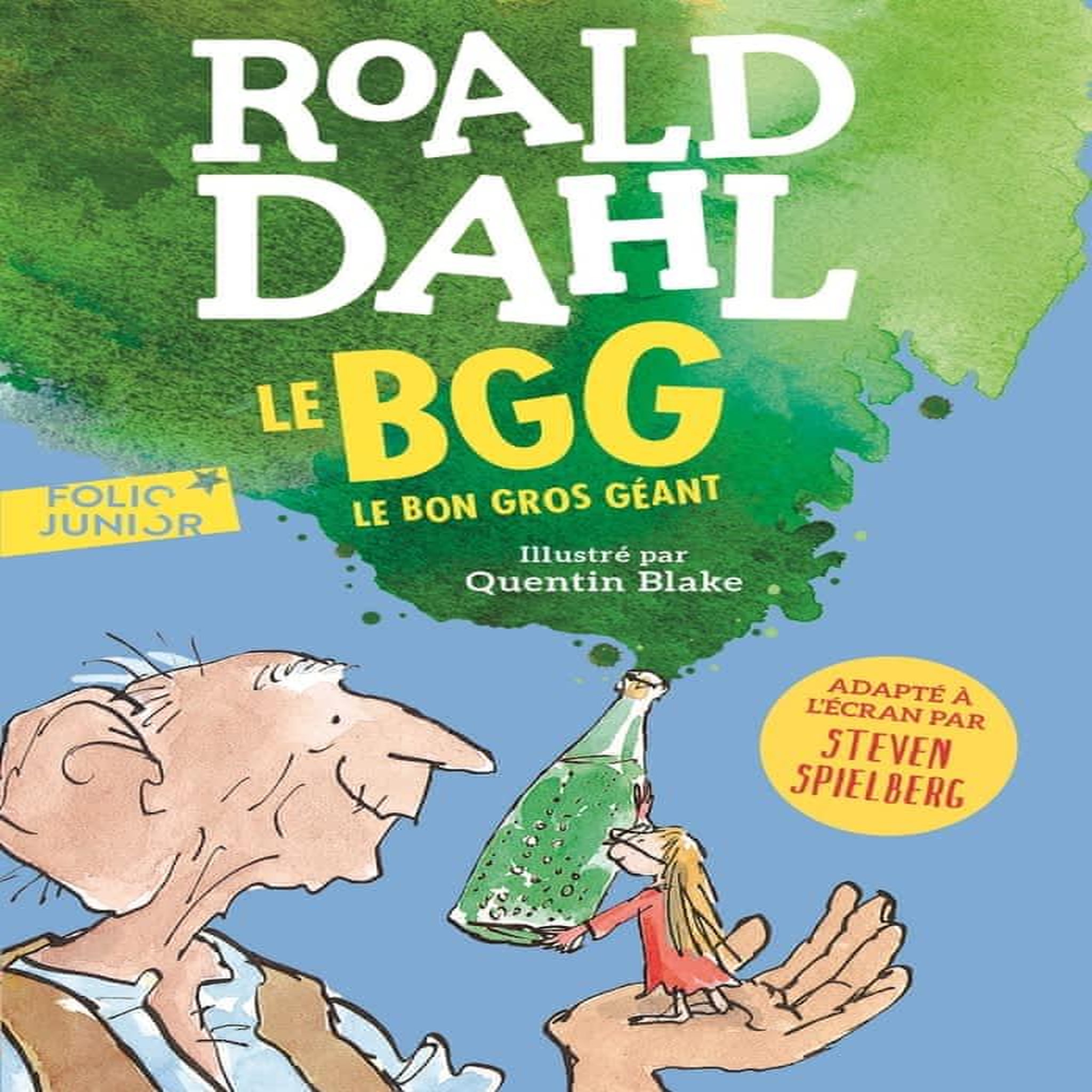 LE BGG. LE BON GROS GEANT, Dahl Roald