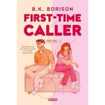 FIRST-TIME CALLER, Borison B. K.