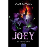 DES FRERES SANS PITIE TOME 2 : JOEY, Kincaid Sadie