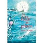 LA FILLE DU PHARE, Schaap Annet