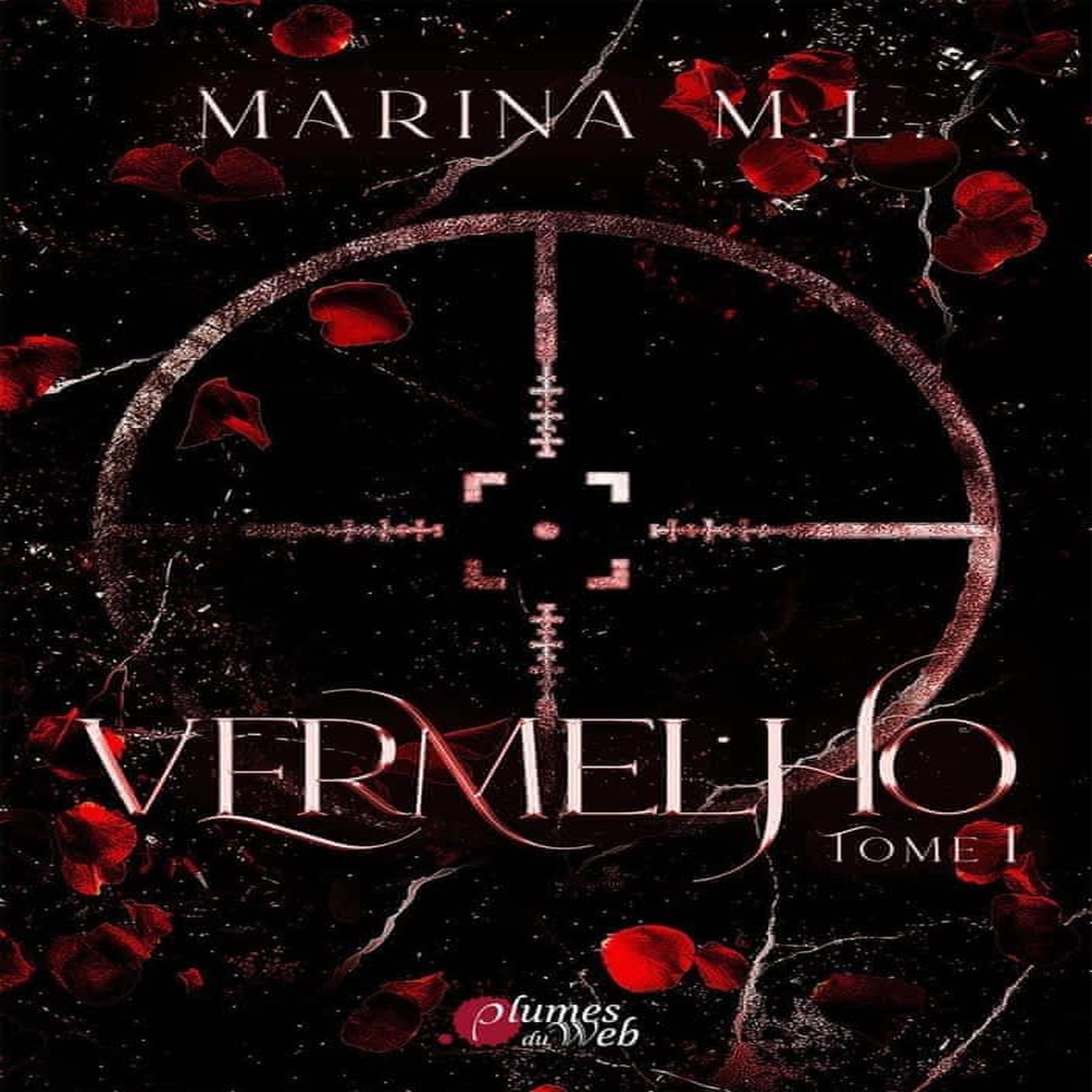 VERMELHO TOME 1 , M. L. Marina