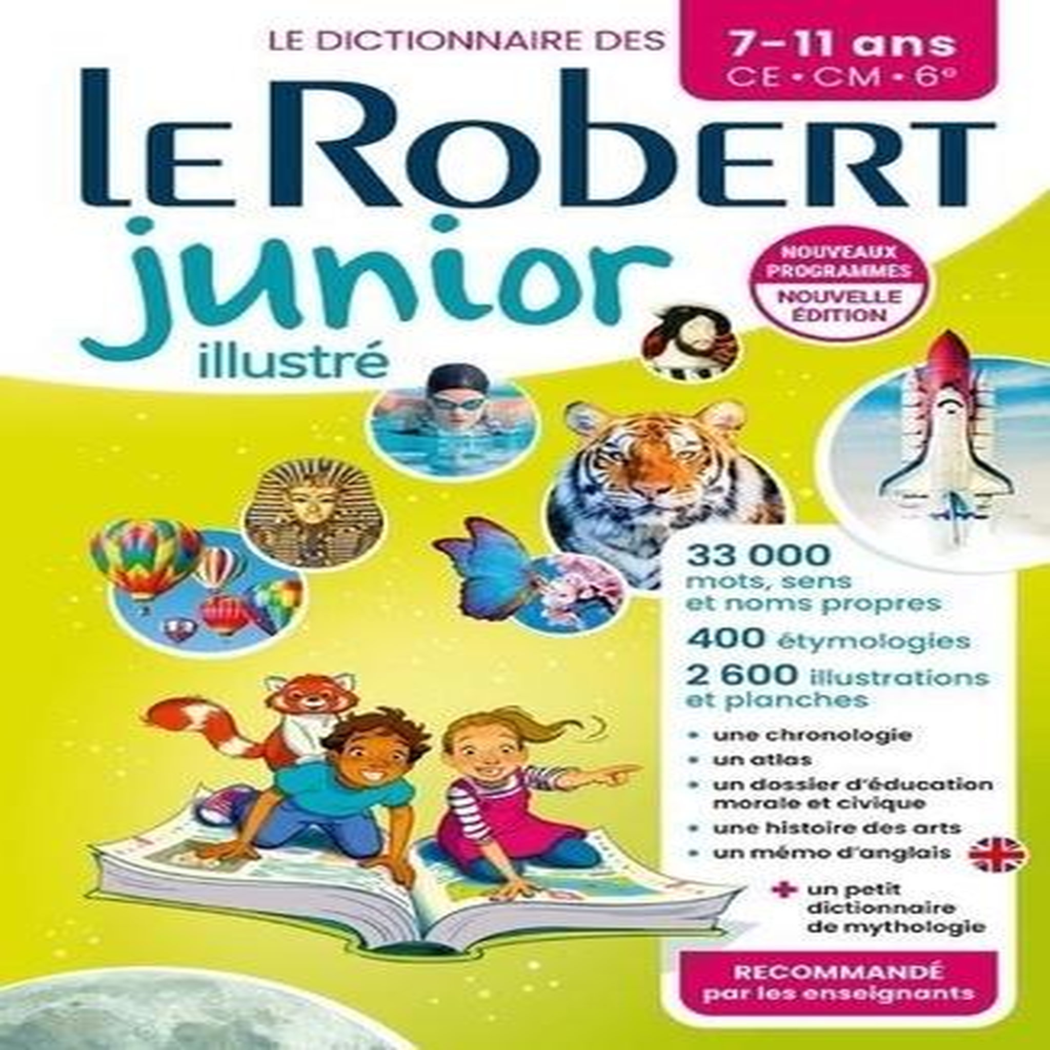 LE ROBERT JUNIOR ILLUSTRE. 7-11 ANS, CE-CM-6E, Le Robert