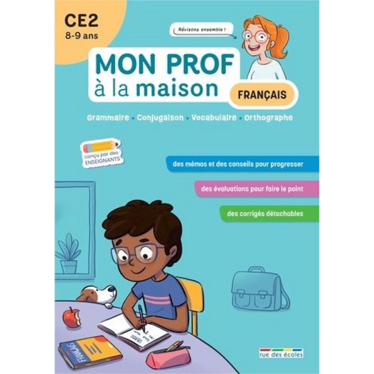 FRANCAIS CE2 MON PROF A LA MAISON, Deschamps Emmanuelle
