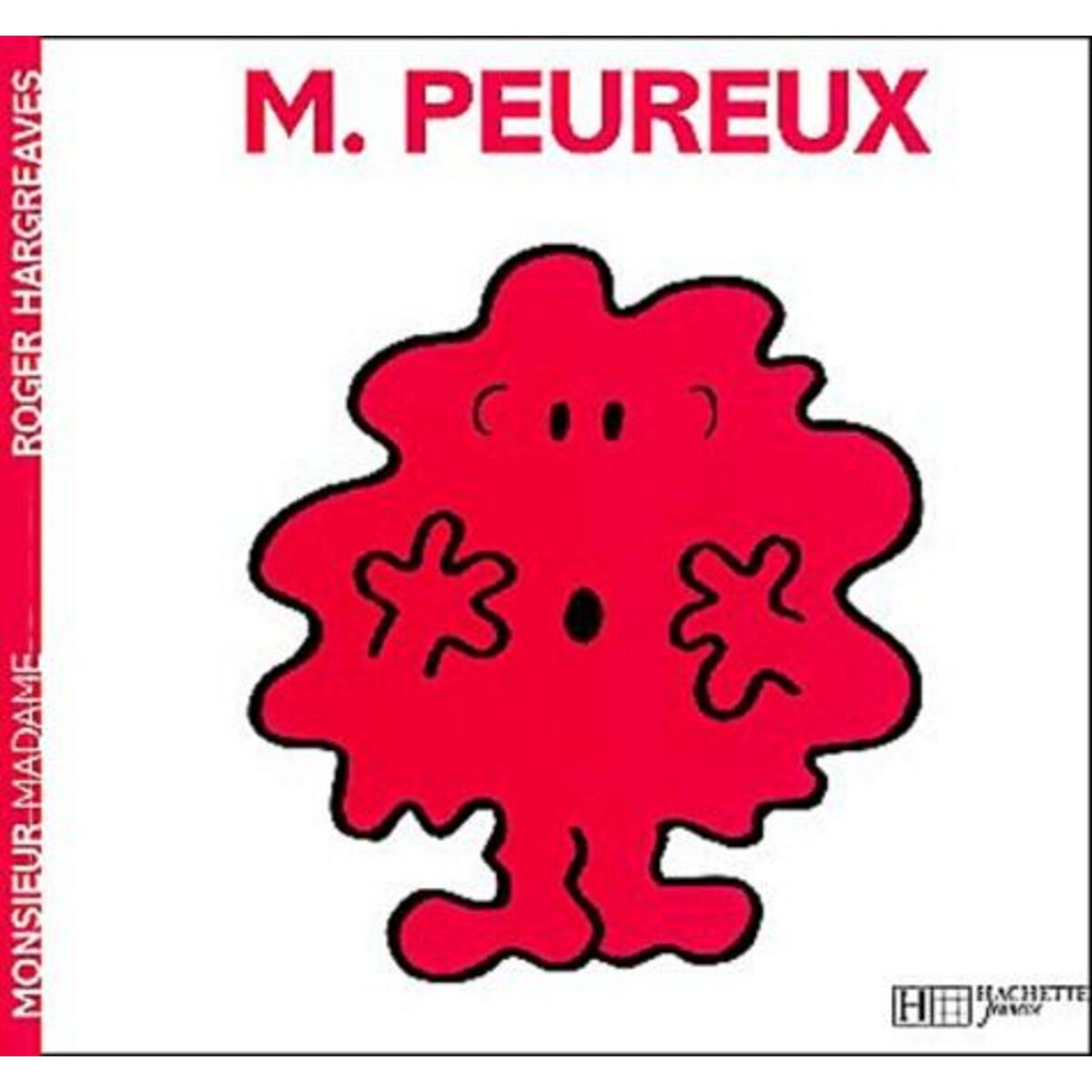 MONSIEUR PEUREUX, Hargreaves Roger