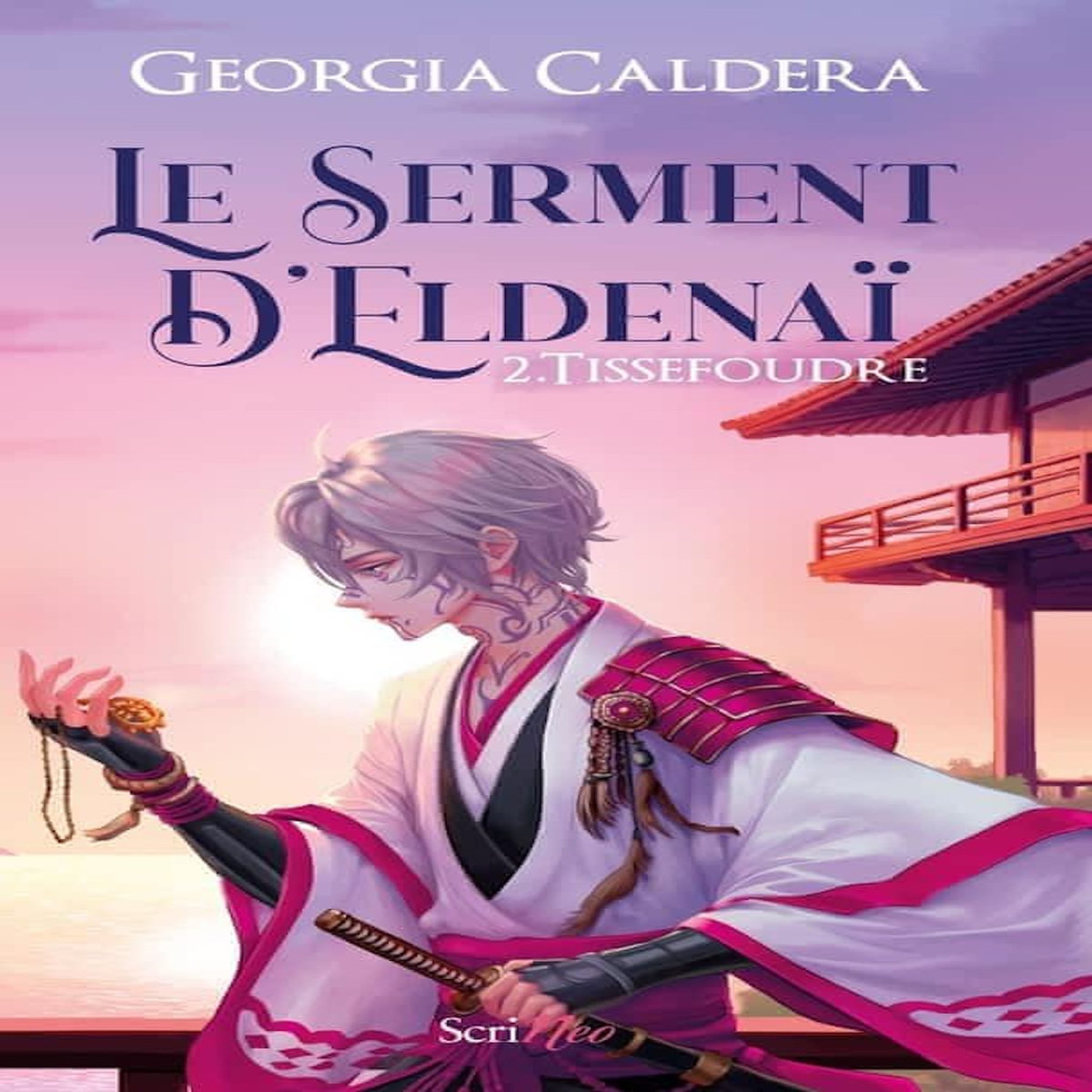 LE SERMENT D'ELDENAI TOME 2 : TISSEFOUDRE, Caldera Georgia