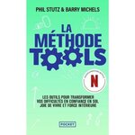 LA METHODE TOOLS. LES OUTILS POUR TRANSFORMER VOS DIFFICULTES EN CONFIANCE EN SOI, JOIE DE VIVRE ET FORCE INTERIEURE, Stutz Phil