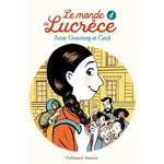 LE MONDE DE LUCRECE TOME 4 , Goscinny Anne