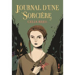 JOURNAL D'UNE SORCIERE, Rees Celia