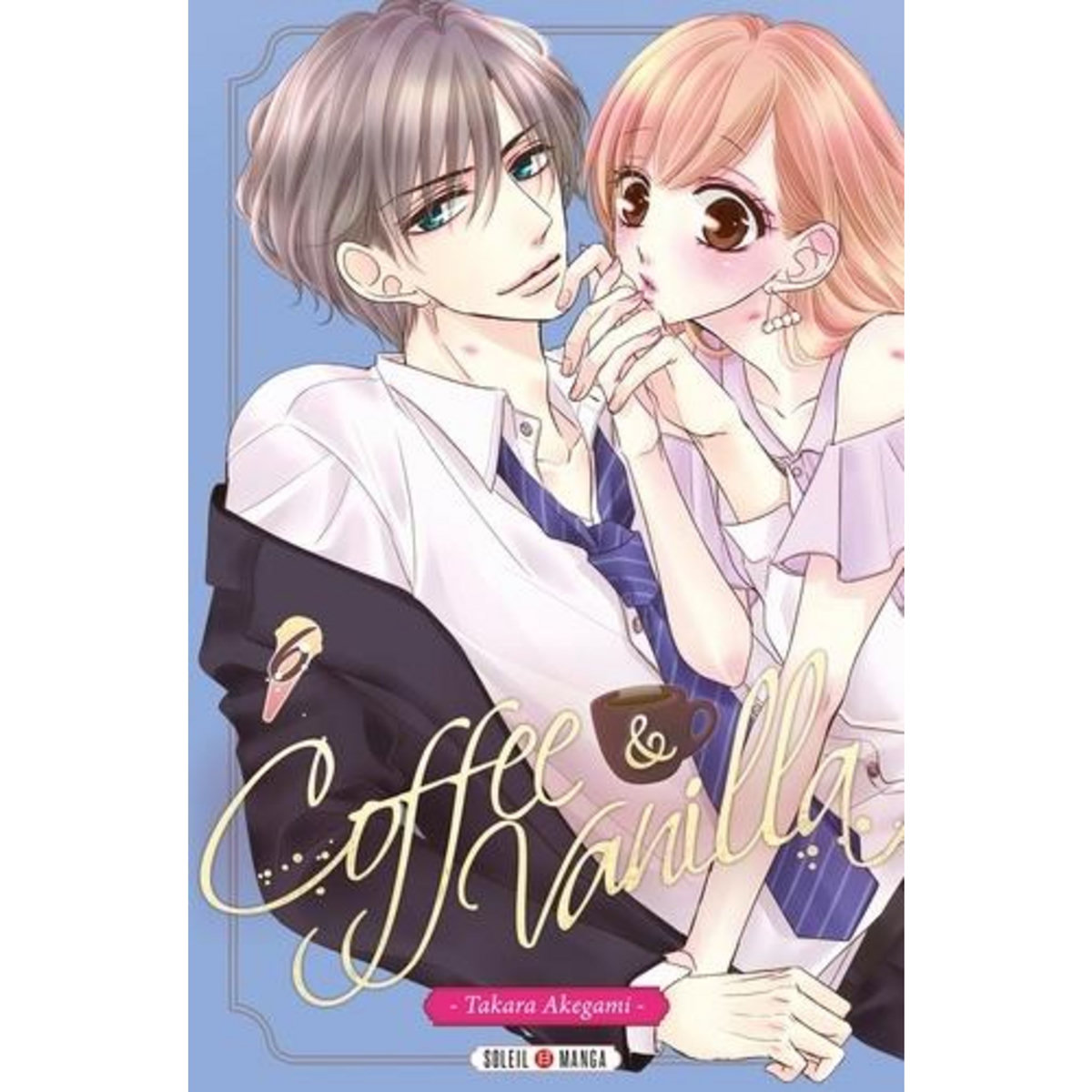 COFFEE & VANILLA TOME 6, Akegami Takara
