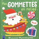 NOEL. 50 AUTOCOLLANTS + 20 GOMMETTES GONFLEES, Yoyo éditions