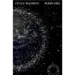 PLEIN CIEL, Wajsbrot Cécile