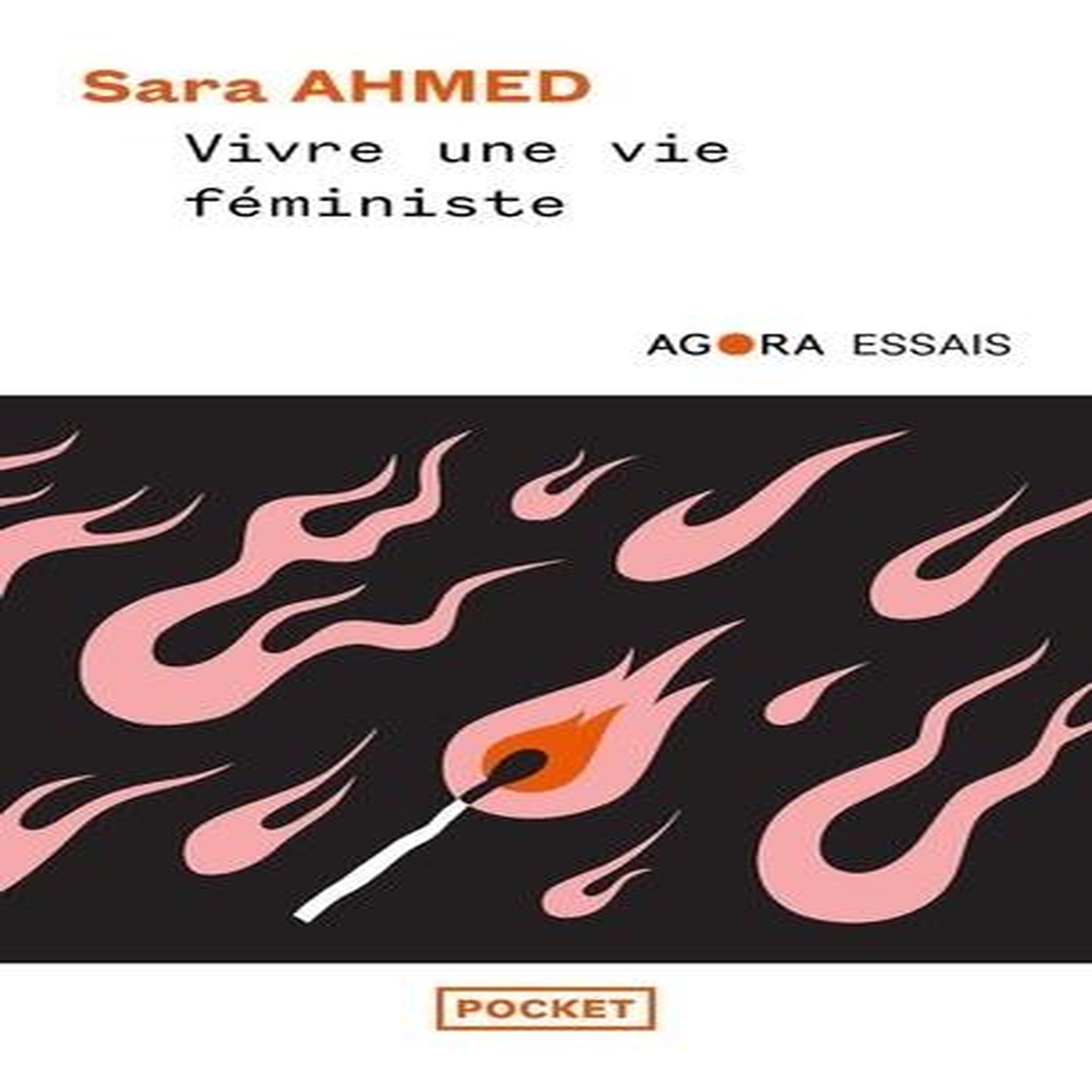 VIVRE UNE VIE FEMINISTE, Ahmed Sara