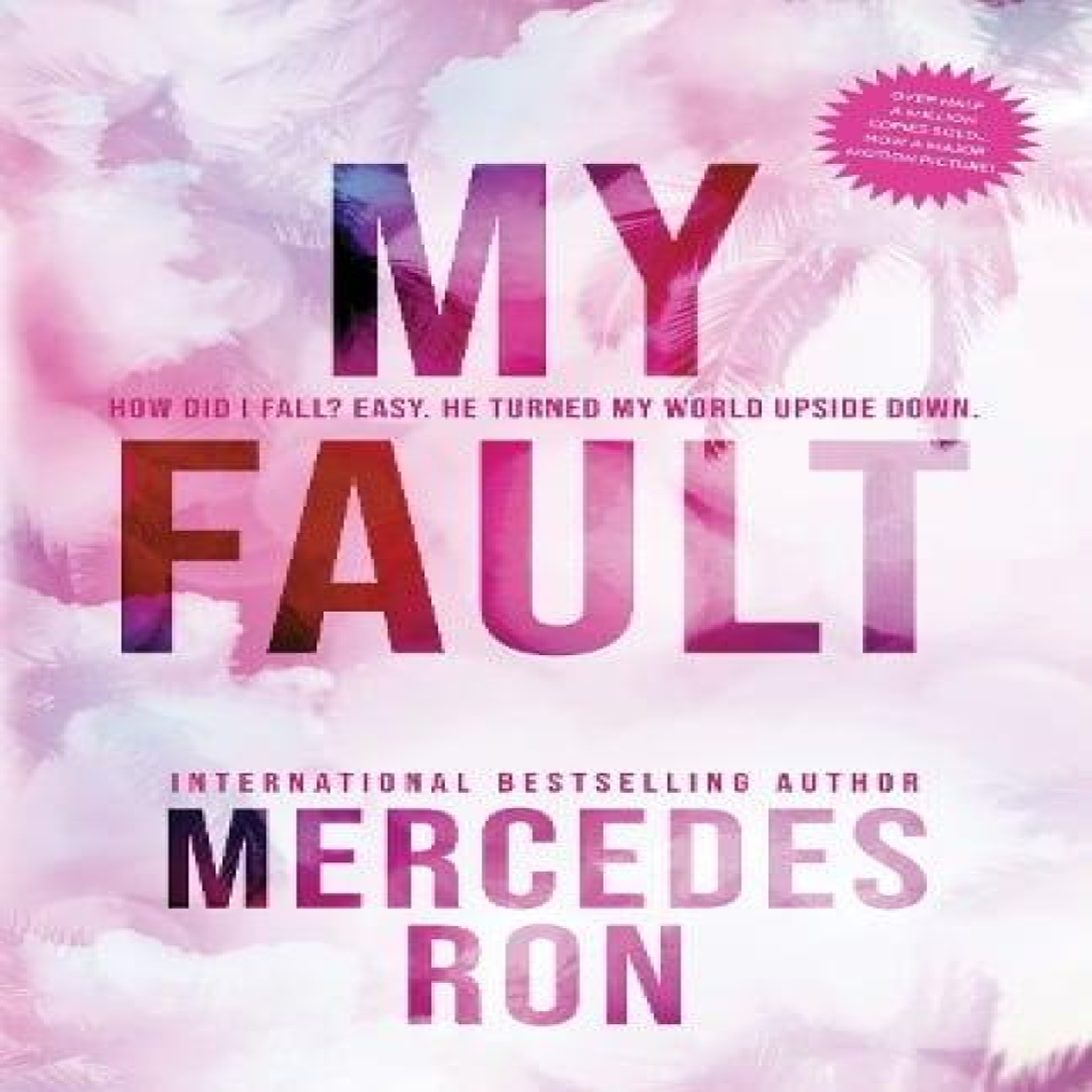 LIVRES My Fault : Now an Amazon Prime Original Movie