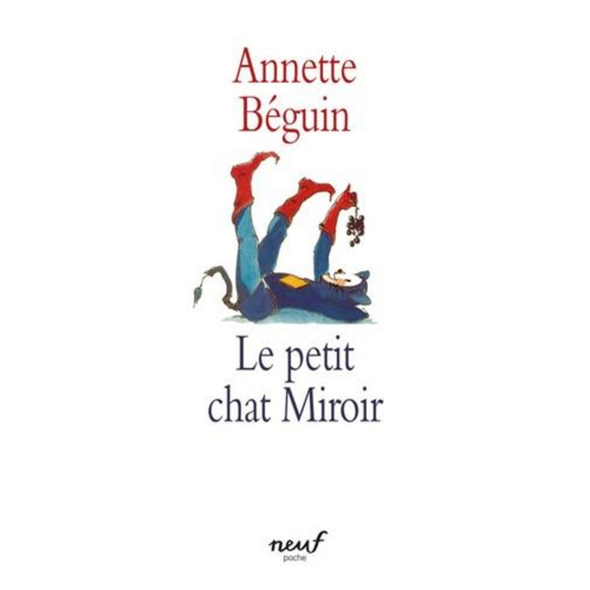 LE PETIT CHAT MIROIR, Béguin Annette