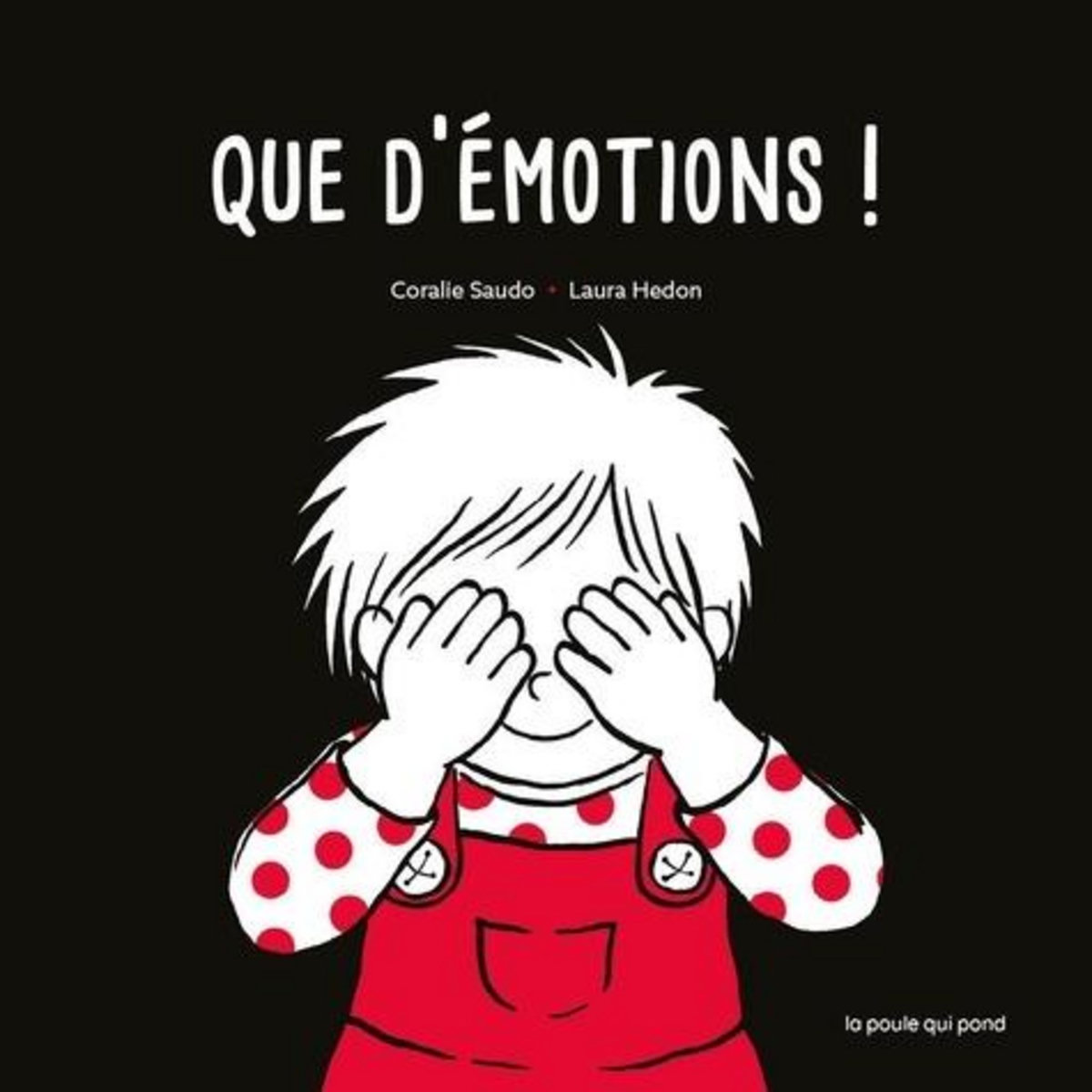 QUE D'EMOTIONS !, Saudo Coralie