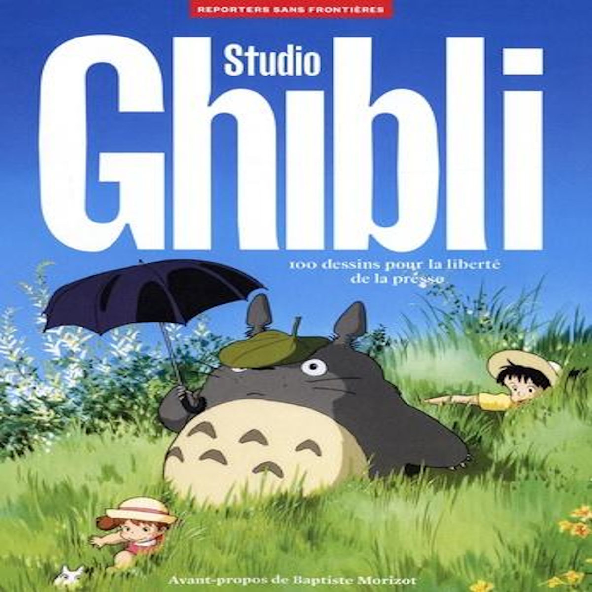 STUDIO GHIBLI. 100 DESSINS POUR LA LIBERTE DE LA PRESSE, Bruttin Thibaut