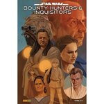 STAR WARS : BOUNTY HUNTERS & INQUISITORS TOME 2 : DANS LA LIGNEE DE MIRE D'AURRA SING ! EDITION COLLECTOR, Soule Charles