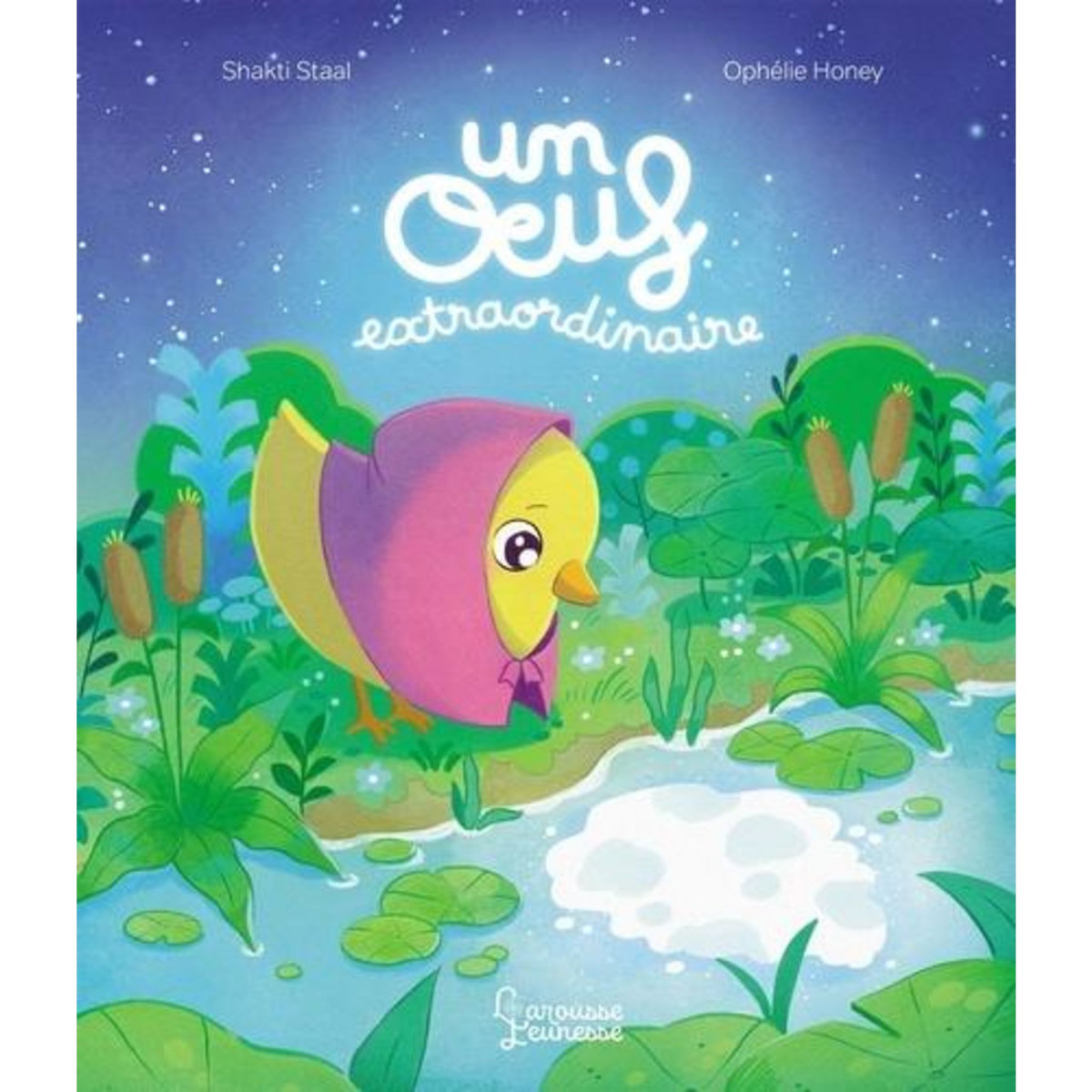 UN OEUF EXTRAORDINAIRE, Staal Shakti