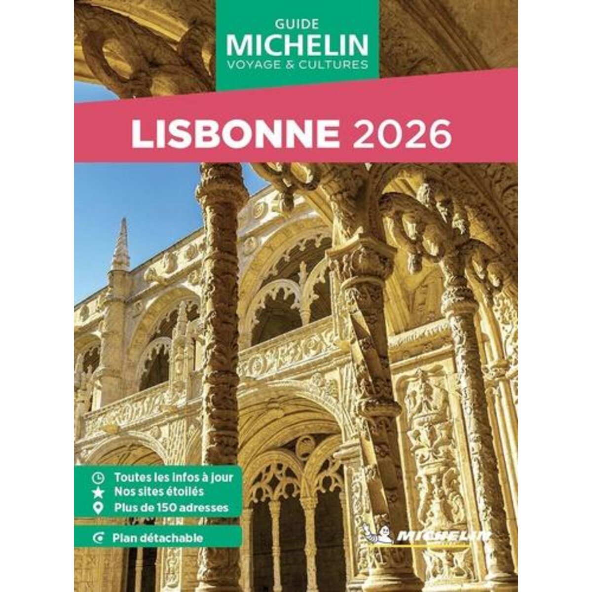 LISBONNE. EDITION 2026. AVEC 1 PLAN DETACHABLE, Michelin