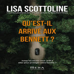 QU'EST-IL ARRIVE AUX BENNETT ?, Scottoline Lisa