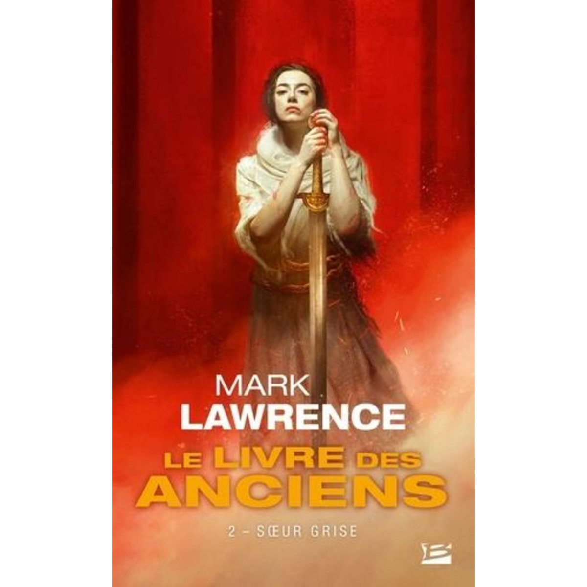 LE LIVRE DES ANCIENS TOME 2 : SOEUR GRISE, Lawrence Mark