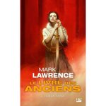 LE LIVRE DES ANCIENS TOME 2 : SOEUR GRISE, Lawrence Mark