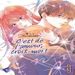 C'EST DE L'AMOUR, CROIS-MOI ! TOME 4 , Fujimomo