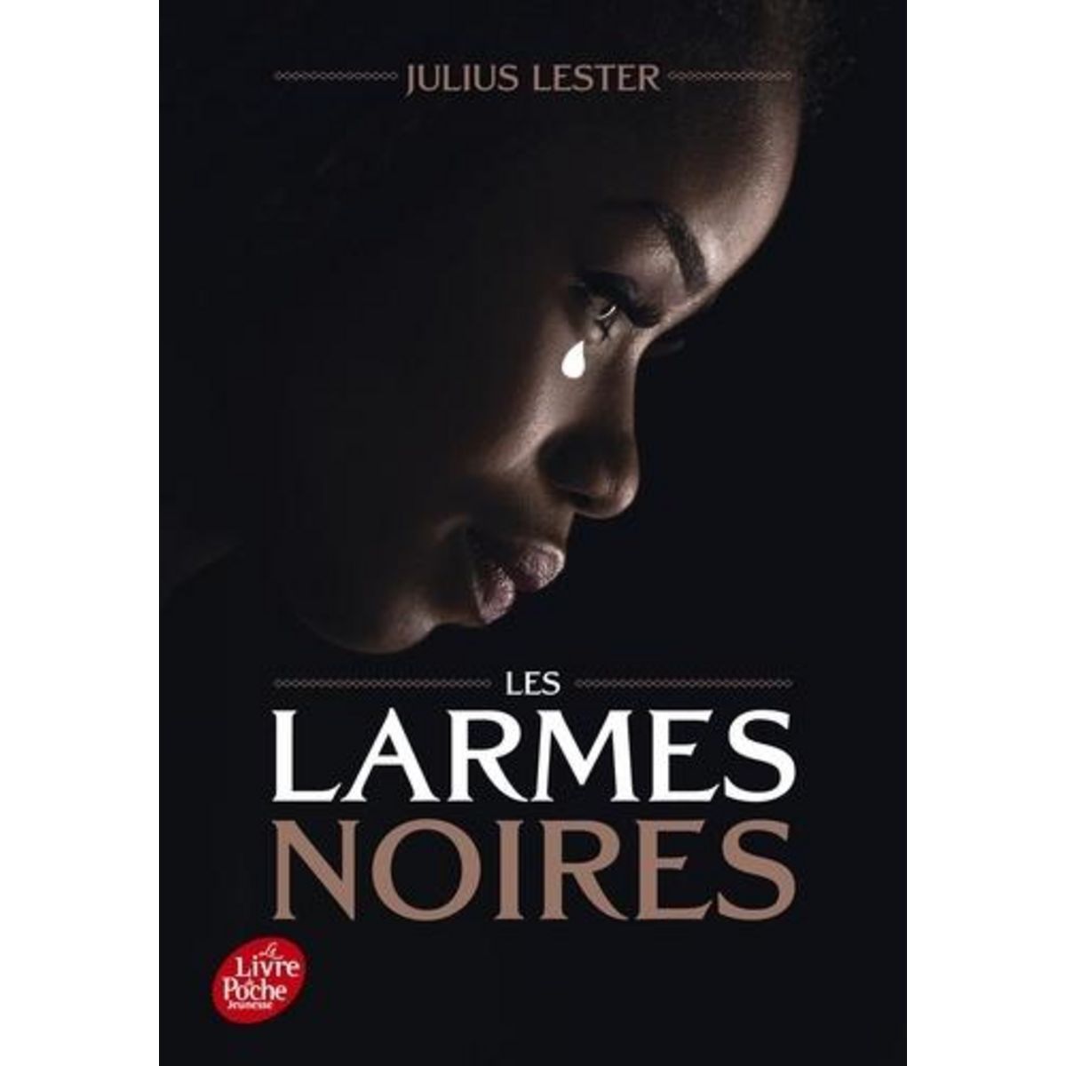 LES LARMES NOIRES, Lester Julius