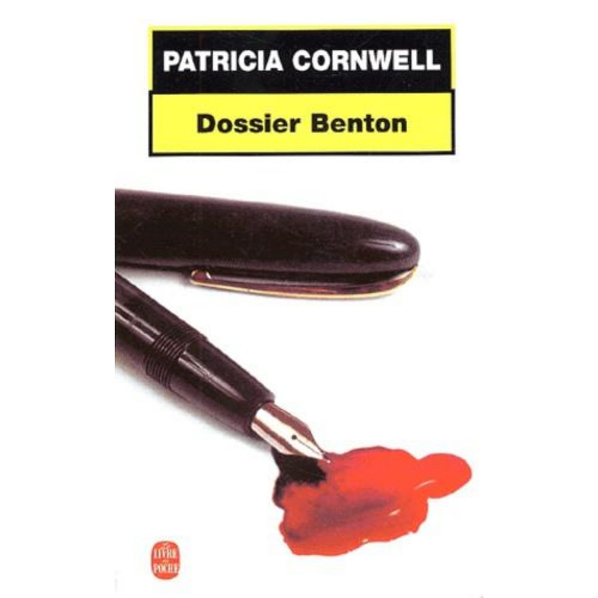 UNE ENQUETE DE KAY SCARPETTA : DOSSIER BENTON, Cornwell Patricia