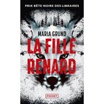 LA FILLE-RENARD, Grund Maria