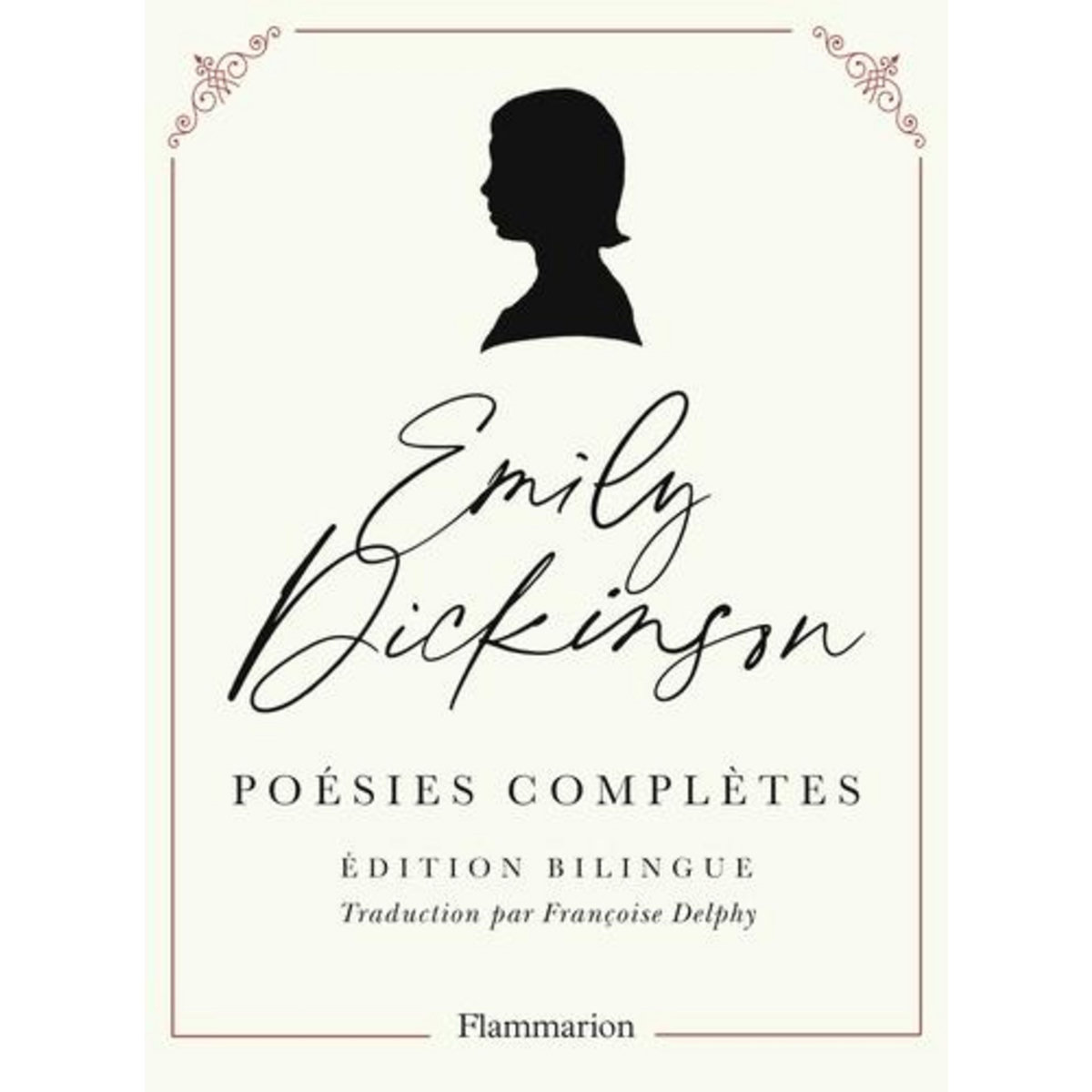 POESIES COMPLETES. EDITION BILINGUE FRANCAIS-ANGLAIS, Dickinson Emily