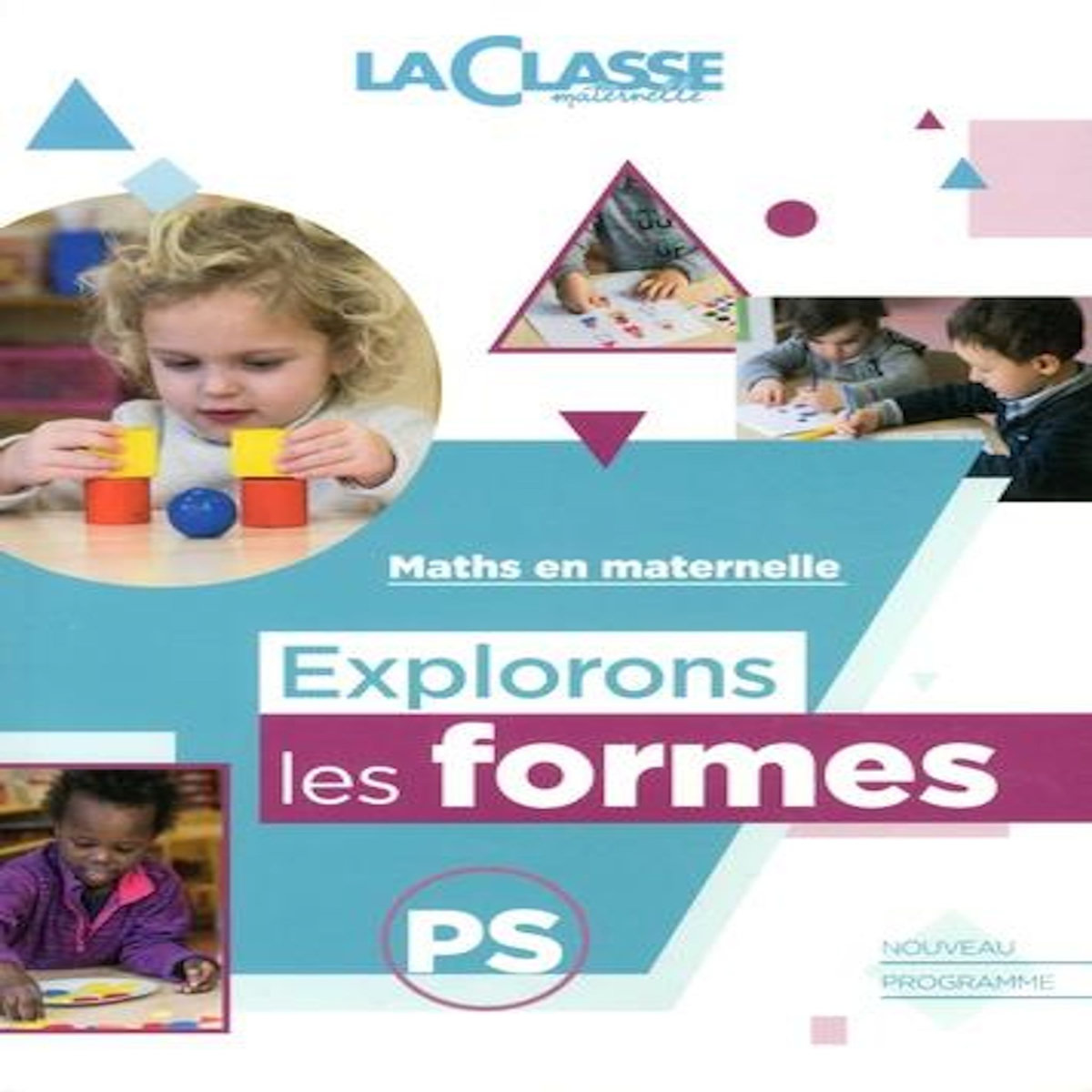 EXPLORONS LES FORMES PS, Litra Marie