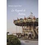 LES REGARDS DE BETTINA, Logeais-Ninet Marianne